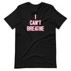 I Can't Breathe Tee